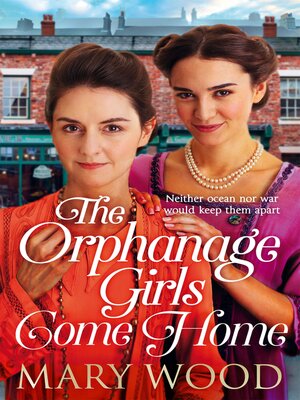 cover image of The Orphanage Girls Come Home